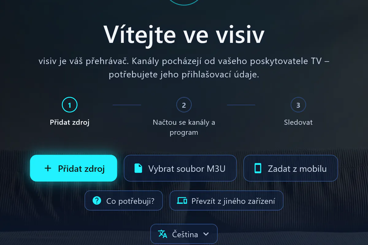 Vítejte v aplikaci visiv: tři kroky – přidat zdroj, načíst kanály a program, sledovat.